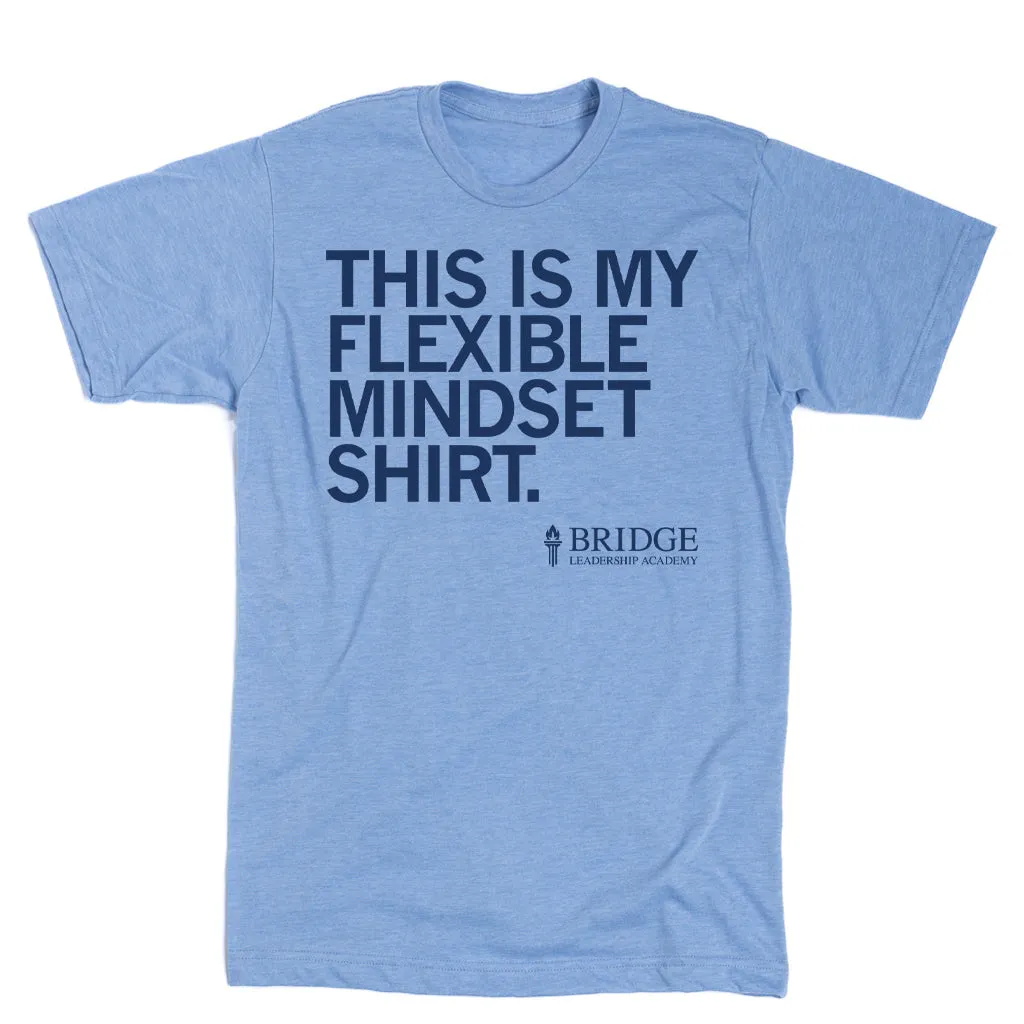 This Is My Flexible Mindset Shirt